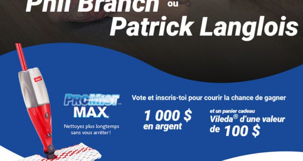 1000 $ en argent + panier cadeau Vileda