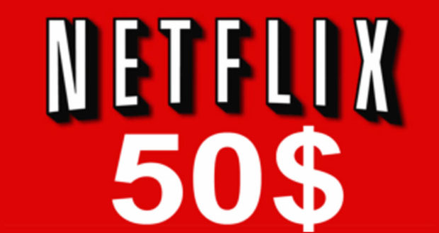 Carte cadeau Netflix de 50$