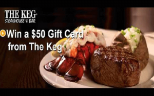 Gagnez une Carte cadeau The Keg Steakhouse & Bar de 50$