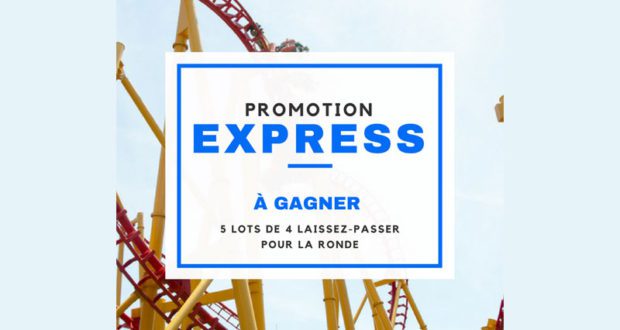Billets pour La Ronde, valides pour la saison 2017