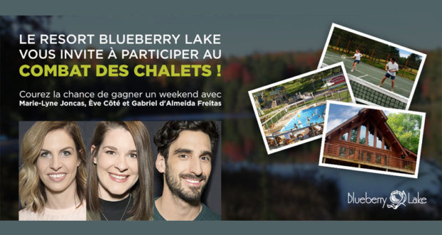 Combat des chalets au resort Blueberry Lake