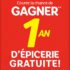 Gagnez un an d'épicerie gratuite