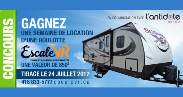 Location d'une roulotte d'une valeur de 850$