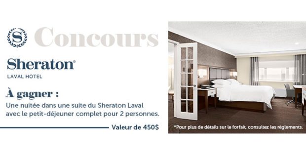 Nuitée Pour 2 dans une suite du Sheraton Laval