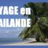 Voyage de 9 jours en Thailande pour 2 personnes