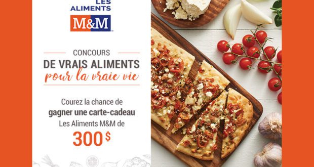 Carte-cadeau de 300$ offerte par Les aliments M&M