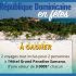 2 Voyages Tout inclus pour 2 à Samaná en République dominicaine