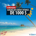 Un crédit-voyage d'une valeur de 1000 $