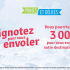 3000$ pour vous envoler vers la destination de votre choix