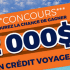 Crédit voyage de 2000$ pour deux personnes