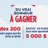 Un bon de voyage familial d'un montant de 5000$