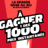 Gagnez un grand prix et 1000 prix secondaires