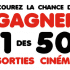 50 Certificats cadeaux Cineplex de 60$ chacun