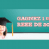 Gagnez 1 des 3 REEE de 2 000$