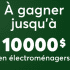 Gagnez 5000 $ pour l’achat d’électroménagers