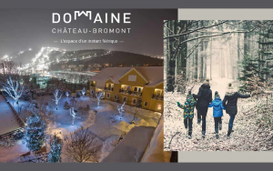 Gagnez l'un des 5 Séjours au Domaine Château Bromont