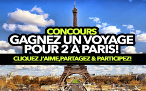 Voyage pour deux à Paris en France (Valeur de 7 000 $)