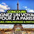 Voyage pour deux à Paris en France (Valeur de 7 000 $)