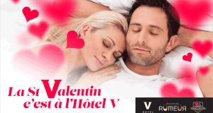 Forfaits St-Valentin à l'Hôtel V d'une valeur de 570$