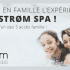 Expérience VIP en famille au Strøm Spa