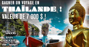 Gagnez un Voyage pour deux en Thaïlande (7000$)
