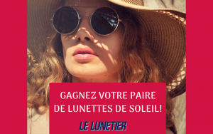Une paire de lunettes de soleil chez Le Lunetier Repentigny
