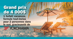 Gagnez des vacances tout inclus pour 2 dans le sud