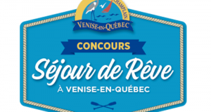 Gagnez un Séjour de Rêve pour 2 à Venise-en-Québec
