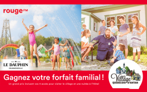 Gagnez votre forfait familial pour le Village Québécois d’Antan
