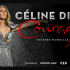 Forfaits pour voir Céline Dion au Centre-Bell
