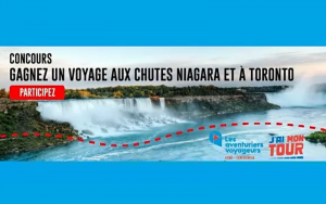 Gagner un voyage aux chutes du Niagara et à Toronto