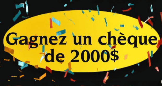 Un chèque d’une valeur de 2000$