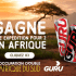 Gagnez une expédition pour 2 en Afrique (Valeur de 5000$)