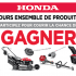 Gagnez un Ensemble de produits Honda (Valeur de 3704$)