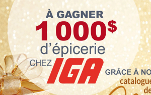 Gagnez 1000$ d’épicerie chez IGA