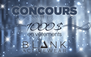 Gagnez 1000 $ en vêtements Blank Activewear