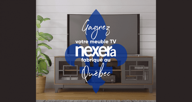 Gagnez votre meuble TV Nexera