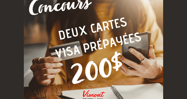 Deux cartes Visa prépayées de 200$