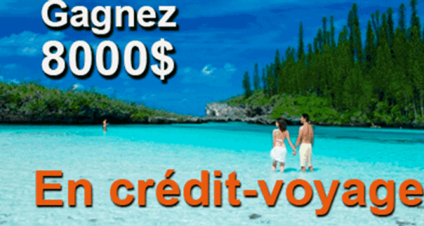 Gagnez 8 000 $ de crédits-voyages