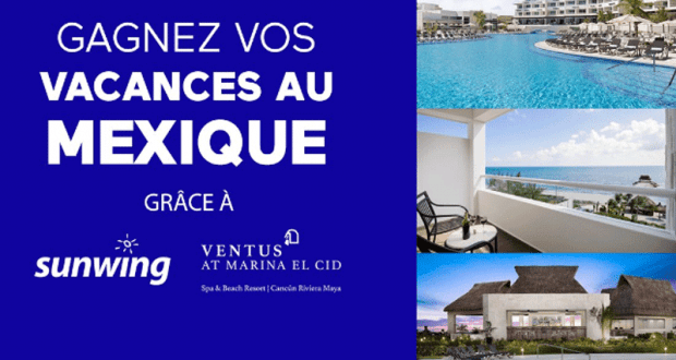 Gagnez vos vacances tout compris pour deux à Riviera Maya