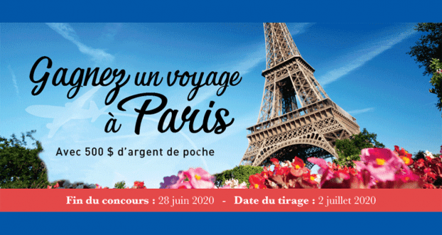 Gagnez un Voyage pour deux personnes à Paris (Valeur de 5000$)