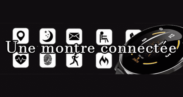 Une montre connectée