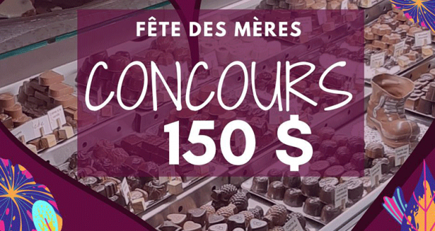150$ de délicieux chocolats belges