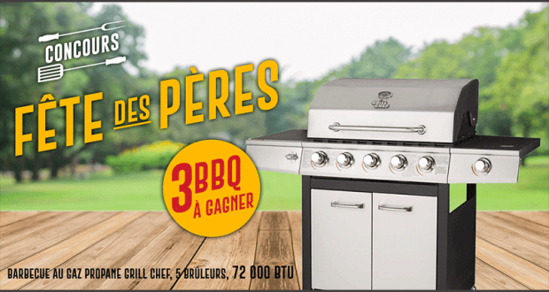 Gagnez 1 des 3 barbecues Grill Chef de 72 000 BTU