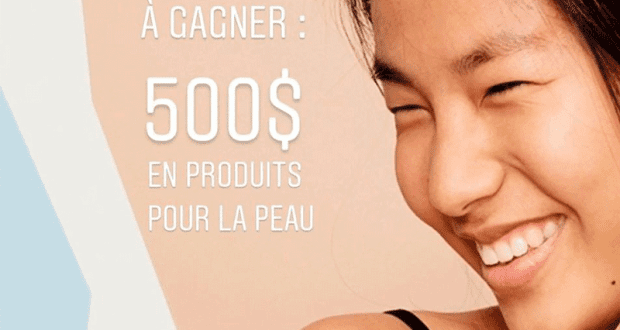 500$ à gagner en produits pour la peau