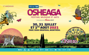 Weekend VIP pour 2 personnes pour OSHEAGA 2021