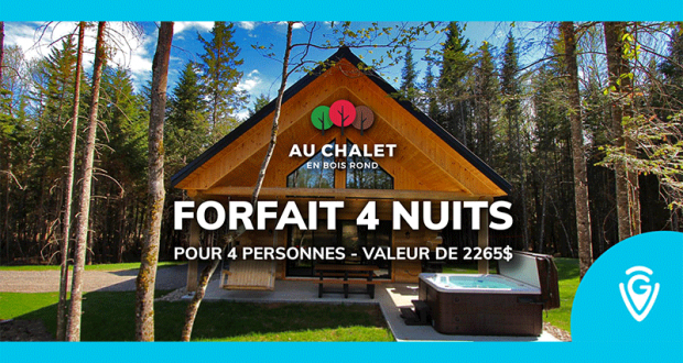 Gagnez un séjour de 4 nuits pour 4 personnes Au Chalet en Bois Rond