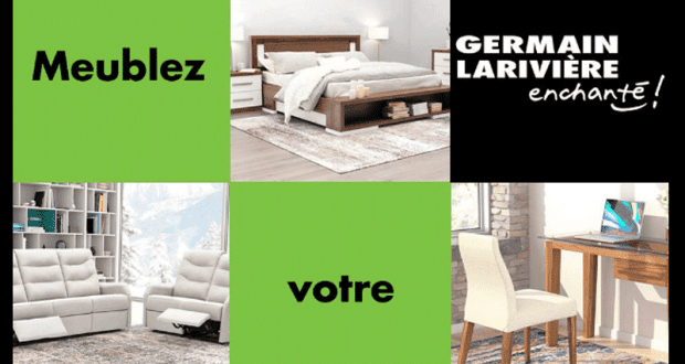 Gagnez 3000$ chez Germain Larivière