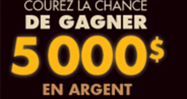 Gagnez Un prix de 5 000 $