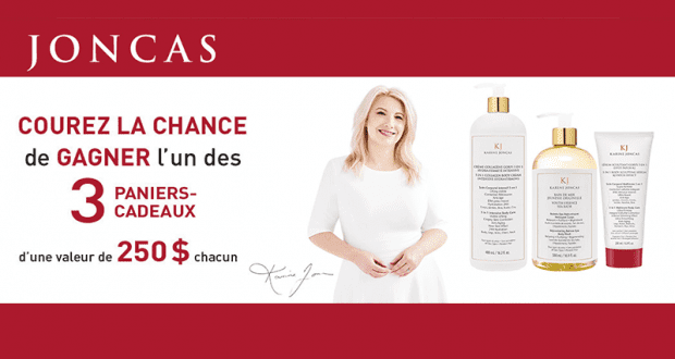 Gagnez 3 panier-cadeau Karine Joncas de 250$ chacun